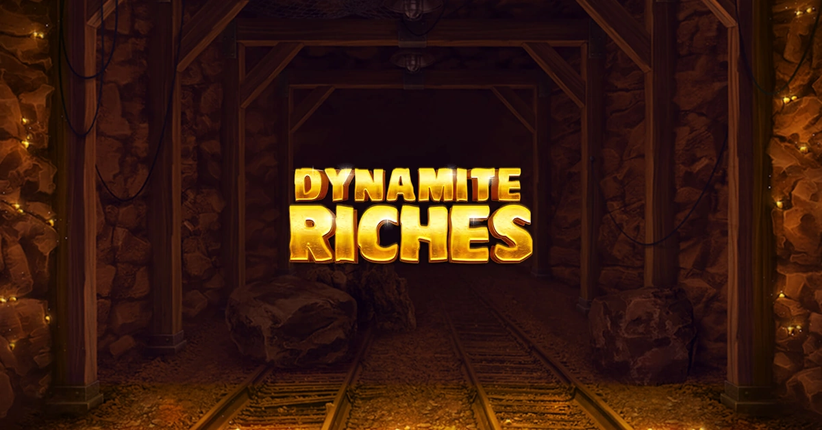 Dynamite Riches